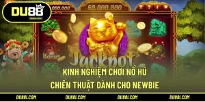 kinh nghiệm chơi nổ hũ